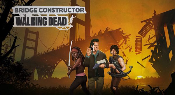 桥梁建造师 行尸走肉 Bridge Constructor: The Walking Dead_0