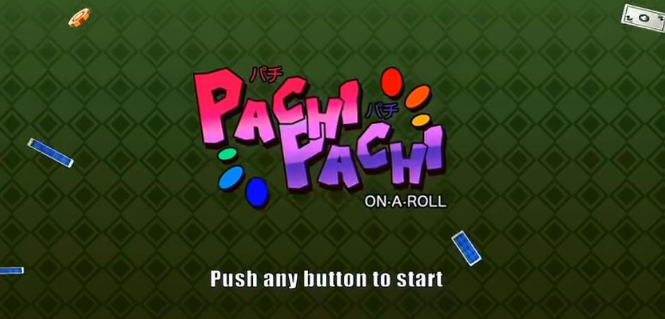 Pachi Pachi 2 on a roll_0