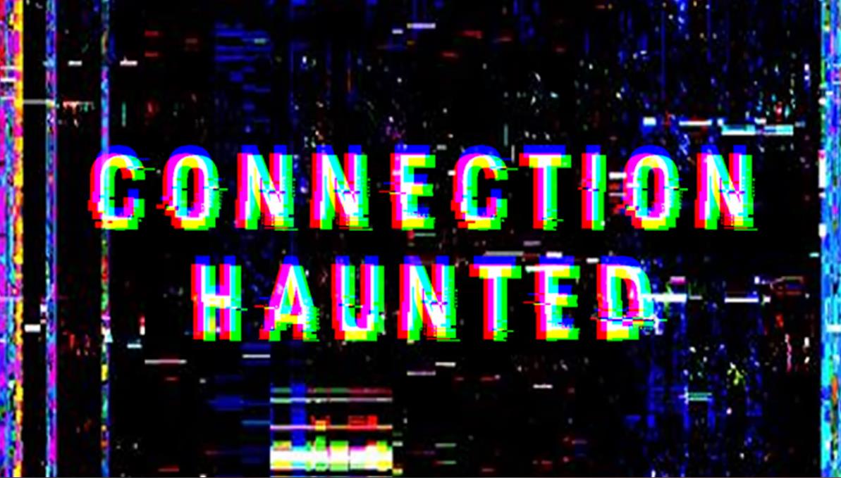 闹鬼的服务器 Connection Haunted_0