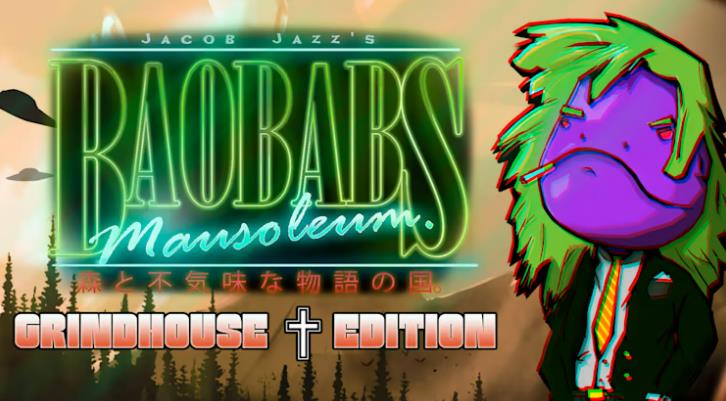 猴面包树陵墓纪念馆版 Baobabs Mausoleum Grindhouse Edition_0