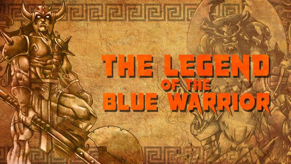 蓝色战士的传说 The Legend Of The Blue Warrior_0