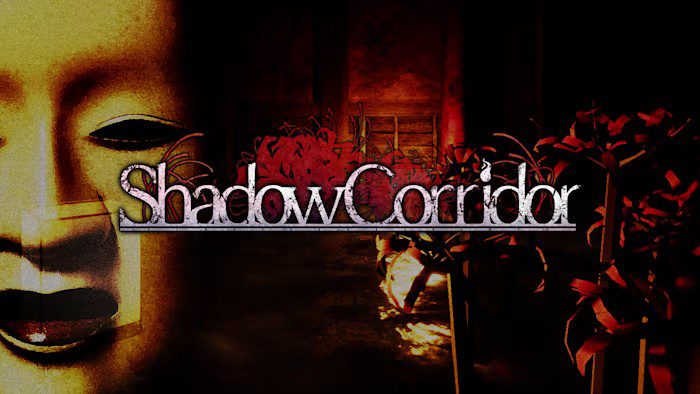 恐惧の深渊 影廊 Shadow Corridor_2