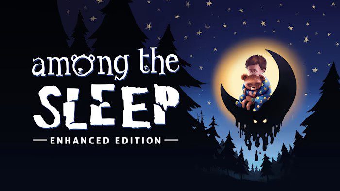 睡梦之中:增强版 Among the Sleep_2