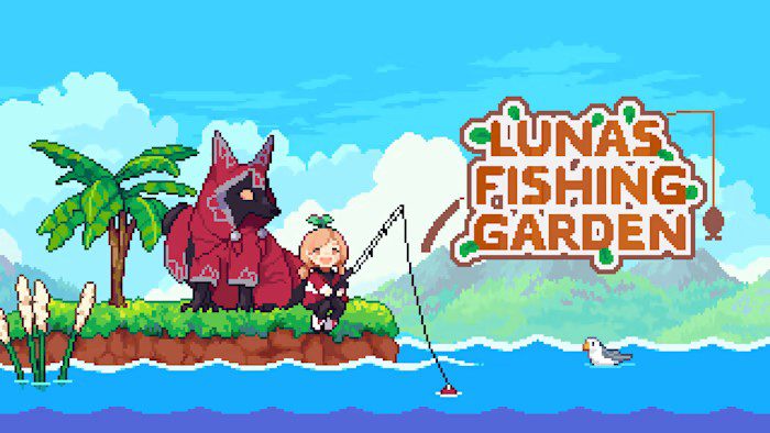 路纳的钓鱼花园 Luna’s Fishing Garden_2