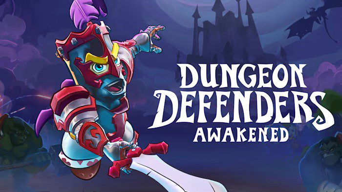 地牢守护者 觉醒 Dungeon Defenders: Awakened_1