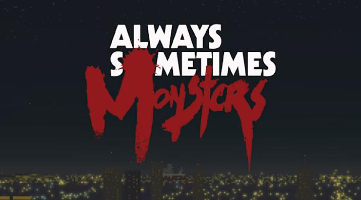 每人心中都有一只怪兽 Always Sometimes Monsters_0