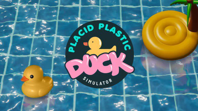 小黄鸭模拟器 Placid Plastic Duck Simulator_0