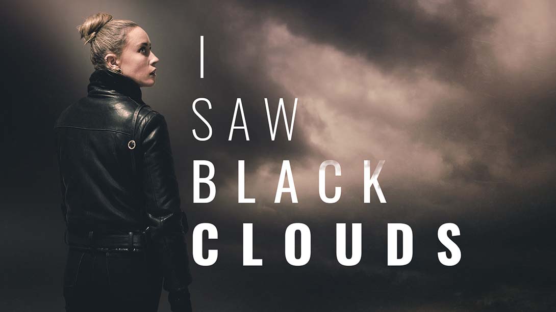 往日阴云 I Saw Black Clouds_0