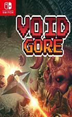 Switch《Void Gore》