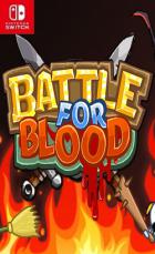 Switch《Battle for Blood》