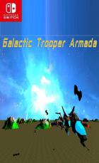 Switch《Galactic Trooper Armada》