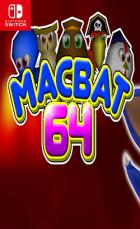 Switch《Macbat 64》